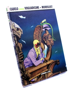Vogliadicane – Mordslust Comic (Hardcover) Album von Schreiber & Leser
